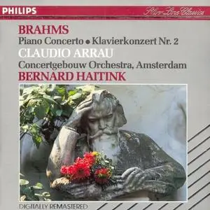 Claudio Arrau, Bernard Haitink, Concertgebouw Orchestra - Brahms: Piano Concerto No. 2 (1988)