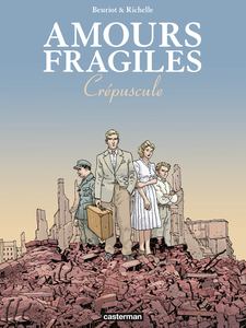 Amours Fragiles - Tome 9 - Crépuscule