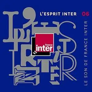 VA - L Esprit Inter 06: Le Son De France Inter (2016)