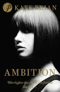 «Ambition» by Kate Brian
