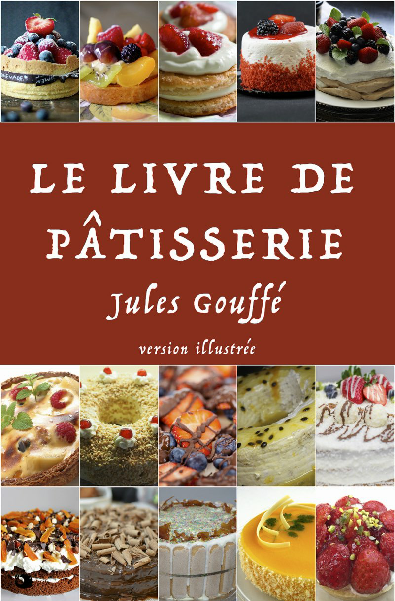 Le Livre de Pâtisserie