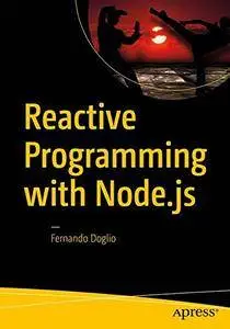 Reactive Programming with Node.js [Repost]