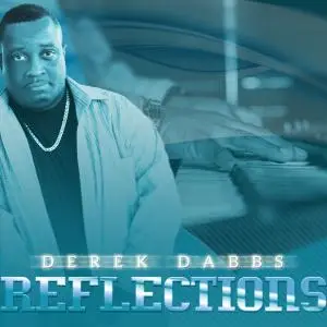 Derek Dabbs - Reflections (2019)