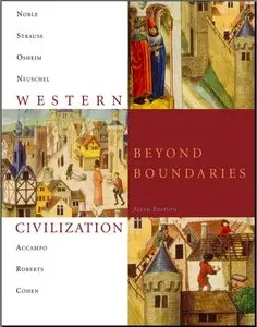 Western Civilization: Beyond Boundaries, 6th Edition (repost)