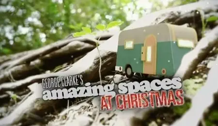 Channel 4 - George Clarks Amazing Spaces: Christmas (2012)