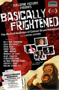Basically Frightened: The Musical Madness of Colonel Bruce Hampton (2012)