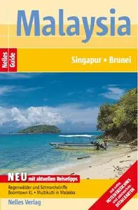 Nelles Guide Reiseführer Malaysia, Singapur, Brunei