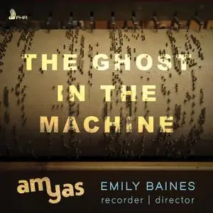 Amyas & Emily Baines - The Ghost in the Machine (2021) [Official Digital Download 24/96]