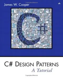 C# Design Patterns: A Tutorial (Repost)