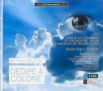 Jean-Paul Penin, Orchestre de la Camerata de Bourgogne - Antonio Sacchini: Oedipe à Colone (2005)