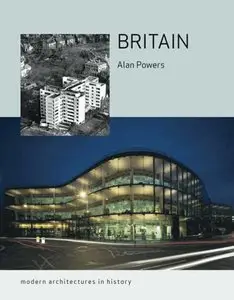 Britain: Modern Architectures in History (repost)