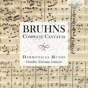 Claudio Astronio, Harmonices Mundi - Nicolaus Bruhns: Complete Cantatas (2016)