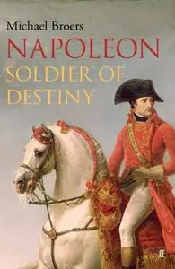 Napoleon: Soldier of Destiny (repost)