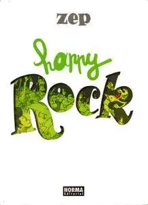Happy rock, de Zep