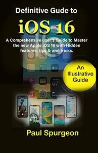 Definitive Gude to iOS 16