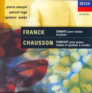 Chausson Concerto for Violin, Piano, and Quartet, Franck Sonata For Violin and Piano