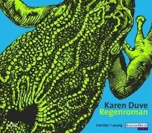 Karen Duve - Regenroman
