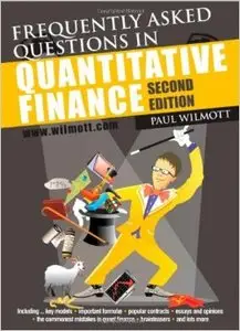 Frequently Asked Questions in Quantitative Finance, 2nd Edition