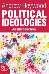 Political Ideologies: An Introduction, 5th Edition