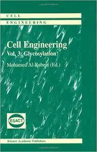 Cell Engineering, Vol.3: Glycosylation