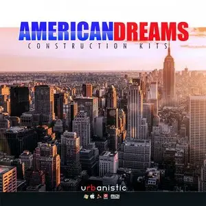 Urbanistic American Dreams [WAV MiDi AiFF Refill]