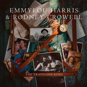 Emmylou Harris and Rodney Crowell - The Traveling Kind (2015) [Official Digital Download 24/88]