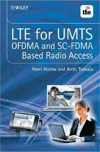 LTE for UMTS - OFDMA and SC-FDMA Based Radio Access