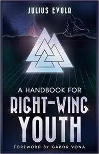 A Handbook for Right-Wing Youth