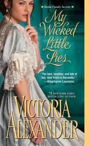 «My Wicked Little Lies» by Victoria Alexander