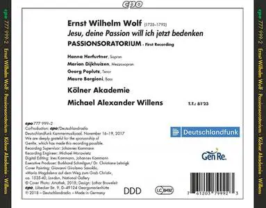 Michael Alexander Willens, Kölner Akademie - Ernst Wilhelm Wolf: Jeju, deine Passion will ich jetzt bedenken (2018)