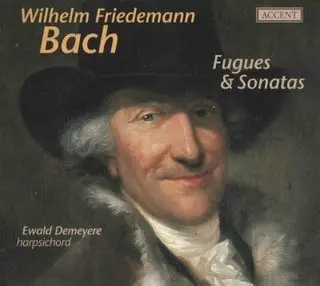 W.F.Bach - Fugues & Sonatas