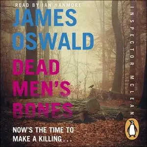 «Dead Men's Bones» by James Oswald