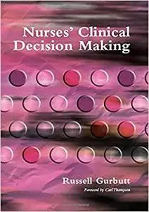Nurses' Clinical Decision Making: v. 1 , Symptom