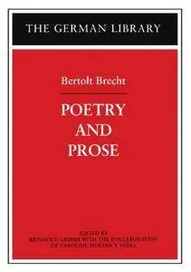 Poetry and Prose: Bertolt Brecht (German Library)