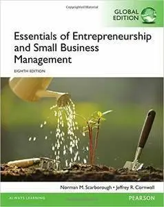 Essentials of Entrepreneurship and Small Business Management, 8 edition (repost)