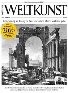 Weltkunst Das Kunstmagazin der Zeit Januar No 01 2016