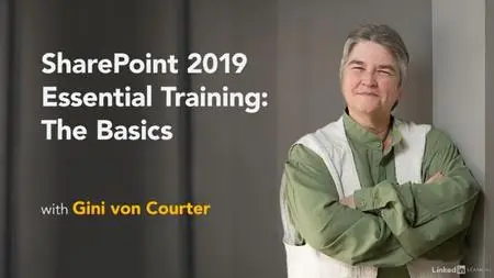 SharePoint 2019 Essential Training: The Basics