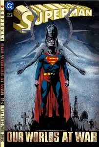 Superman - Our Worlds at War - Volume 4