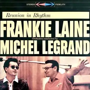 Frankie Laine featuring Michel Legrand - Reunion In Rhythm (1959/2009) [Official Digital Download 24/96]
