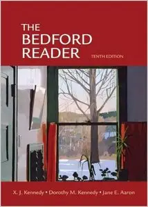 The Bedford Reader by X. J. Kennedy