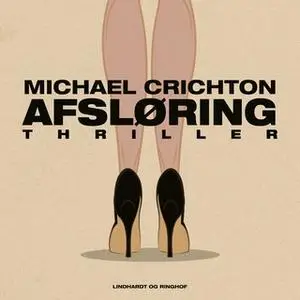 «Afsløring» by Michael Crichton