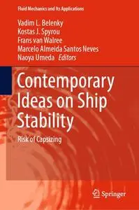 Contemporary Ideas on Ship Stability: Risk of Capsizing (Repost)