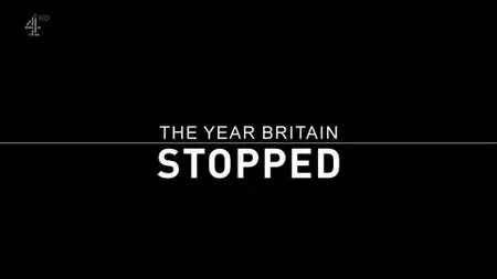 Ch4. - The Year Britain Stopped (2021)