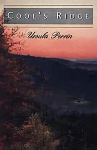 «Cool's Ridge» by Ursula Perrin