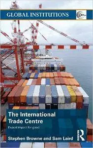 The International Trade Centre: Export Impact for Good