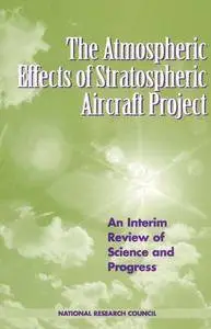 The Atmospheric Effects of Stratospheric Aircraft Project: An Interim Review of Science and Progress (Compass Series)