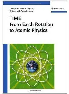 Time: From Earth Rotation to Atomic Physics [Repost]