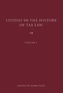 Studies in the History of Tax Law