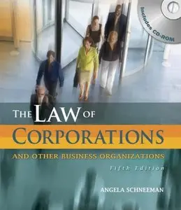 Law of Corporations and Other Business Organizations, 5 edition (repost)