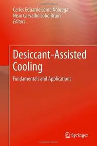 Desiccant-Assisted Cooling: Fundamentals and Applications (Repost)